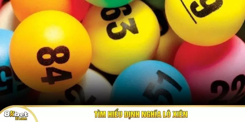 Tìm hiểu định nghĩa lô xiên